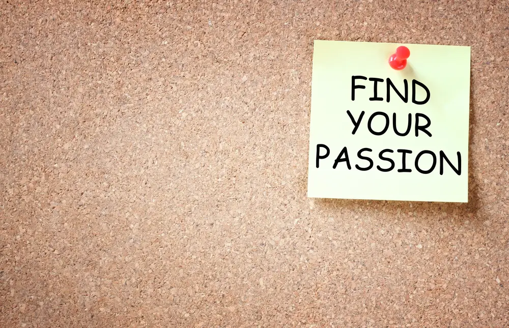 Guide To Finding Your Passion